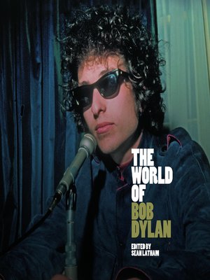 cover image of The World of Bob Dylan